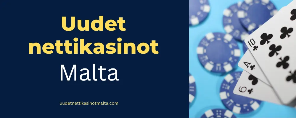 Uudet nettikasinot Malta